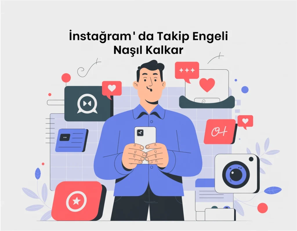 instagramda takip engeli nasil kalkar