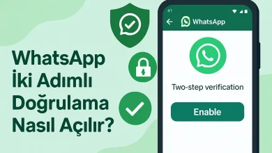 whatsapp iki adımlı doğrulama nasıl açılır