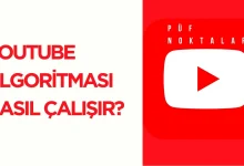 youtube algoritması nasıl çalışıyor?