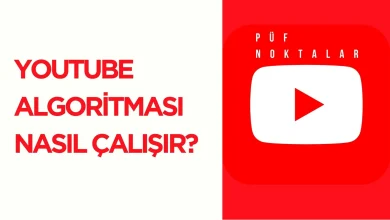 youtube algoritması nasıl çalışıyor?