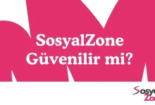 sosyalzone güvenilir mi