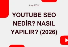 YouTube SEO Nedir? YouTube SEO Nasıl Yapılır?